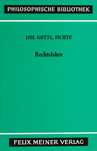 Stock image for Rechtslehre : Vorgetragen von Ostern bis Michaelis 1812 for sale by Doss-Haus Books