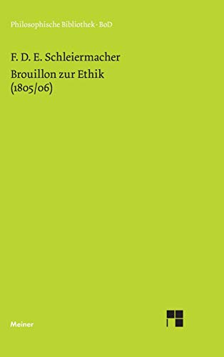 9783787305216: Brouillon zur Ethik (1805/06)