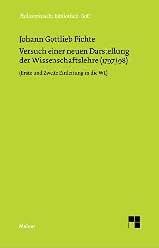 Stock image for Versuch einer neuen Darstellung der Wissenschaftslehre (German Edition) for sale by Lucky's Textbooks