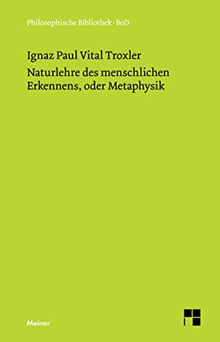 Stock image for Naturlehre des Menschlichen Erkennens oder Metaphysik for sale by Buchhandlung-Antiquariat Sawhney