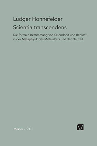 Scientia transcendens (German Edition) (9783787307265) by Honnefelder, Ludger