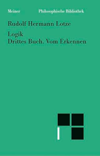 9783787307722: Logik. Drittes Buch. Vom Erkennen: (Methodologie)