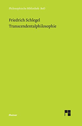 Transcendentalphilosophie : (Jena 1800-1801) - Friedrich Von Schlegel