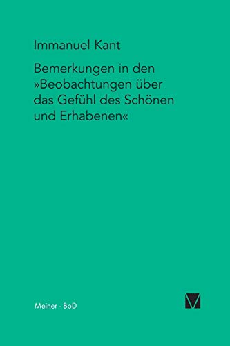 9783787309009: Bemerkungen in den "Beobachtungen ber das Gefhl des Schnen und Erhabenen" (1764): 3