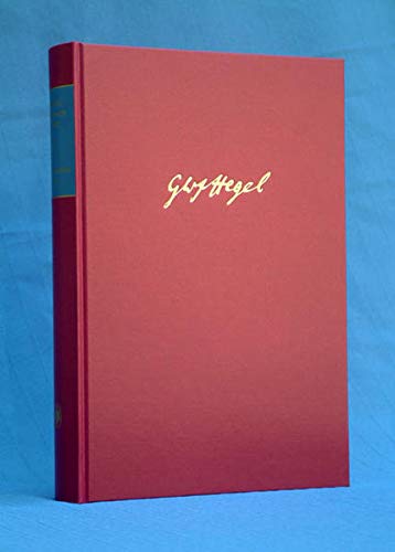 Enzyklopädie der philosophischen Wissenschaften im Grundrisse (1817) = Gesammelte Werke, Bd 13 - Hegel, Georg Wilhelm Friedrich; Bonsiepen, Wolfgang; Grotsch, Klaus