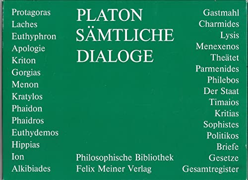 9783787309207: Sämtliche Dialoge. Band I: Vorwort und Einleitung zur Gesamtausgabe von Otto Apelt - Protagoras - Lache - Euthyphron - Apologie - Kriton - Gorgias. Nachdruck