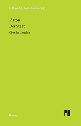 Der Staat (German Edition) (9783787309306) by Platon