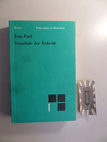 9783787309504: Vorschule der Ästhetik (Philosophische Bibliothek) (German Edition)