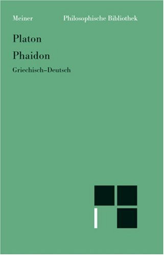 Phaidon. Griechisch - Deutsch - Platon