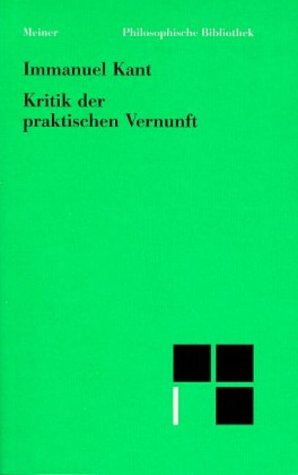 Beispielbild fr Philosophische Bibliothek, Bd.38, Kritik der praktischen Vernunf. zum Verkauf von medimops