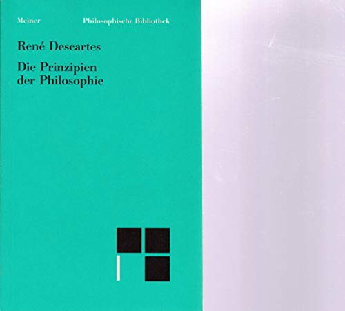 Beispielbild fr Philosophische Bibliothek, Bd.28, Die Prinzipien der Philosophie zum Verkauf von medimops