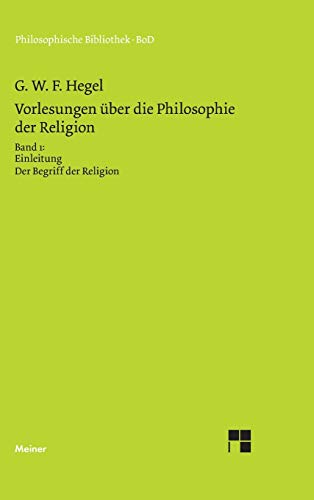 Stock image for Vorlesungen ber die Philosophie der Religion / Vorlesungen ber die Philosophie der Religion (German Edition) for sale by Lucky's Textbooks