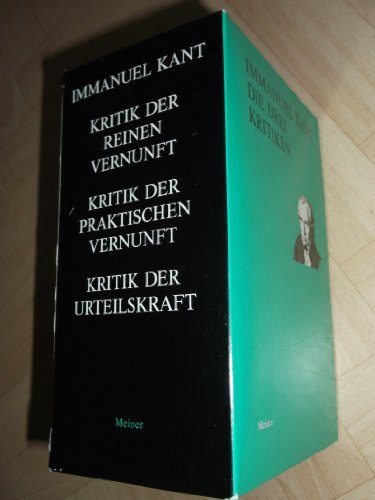 Die drei Kritiken. Band 1: Kritik der reinen Vernunft. Nach der ersten und zweiten Original-Ausgabe herausgegeben von Raymund Schmidt. Band 2: Kritik der praktischen Vernunft. Herausgegeben von Karl Vorländer. Band 3 Kritik der Urteilskraft. Herausgegeben von Karl Vorländer. Alle mit einer Bibliographie von Heiner Klemme. Drei Bände. - Kant, Immanuel