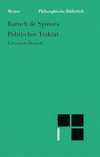 Sämtliche Werke Band 5.2. Politischer Traktat. Tractus politicus. Lateinisch-Deutsch. - Spinoza, Baruch de