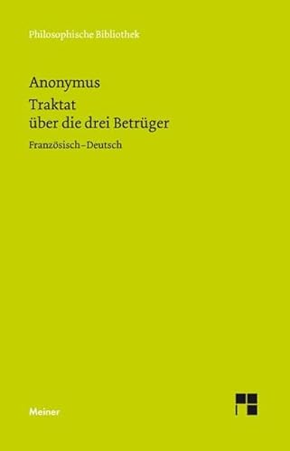 Stock image for Traktat ber die drei Betrger. Traite des trois imposteurs -Language: french for sale by GreatBookPrices