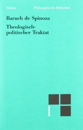 Beispielbild fr Smtliche Werke: Philosophische Bibliothek, Bd.93, Theologisch-politischer Traktat: BD 3 zum Verkauf von medimops