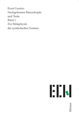 Nachgelassene Manuskripte und Texte (German Edition) (9783787312085) by Cassirer, Ernst