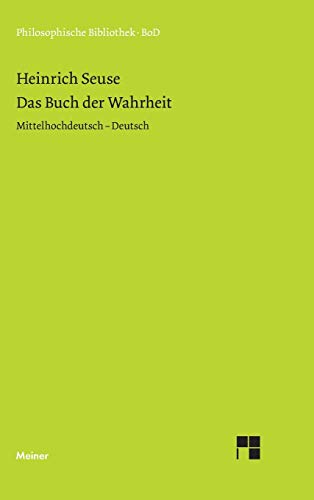 9783787312351: Das Buch der Wahrheit: Mittelhochdeutsch - Deutsch: 458