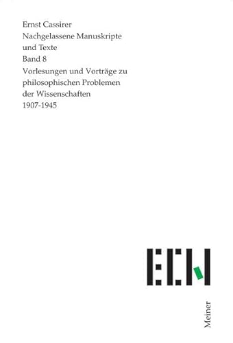 9783787312542: Vorlesungen und Vortrge zu philosophischen Problemen der Wissenschaften 1907-1945