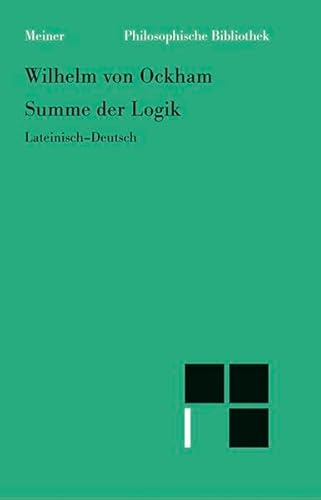 Stock image for Summe der Logik 1. ber die Termini: Dargestellt werden die Kapitel 1-4 und 63-77 des 1. Teils der 'Summe der Logik' for sale by medimops