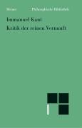 Philosophische Bibliothek, Bd.505, Kritik der reinen Vernunft. Nach der 1. und 2. Originalausgabe, mit einer Bibliographie. - Immanuel Kant