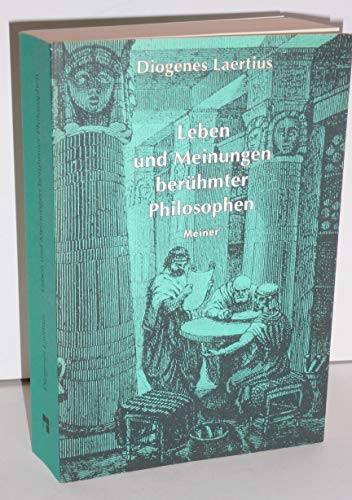 Stock image for Philosophische Bibliothek, Bd.53/54, Leben und Meinungen berhmter Philosophen for sale by medimops