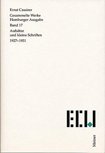 9783787314171: Gesammelte Werke. Hamburger Ausgabe / Aufstze und kleine Schriften 1927-1931