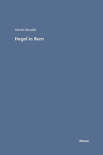 Stock image for Hegel in Bern (German Edition) for sale by Lucky's Textbooks
