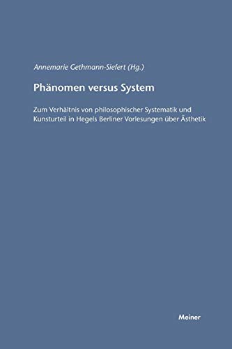 9783787315185: Phnomen versus System