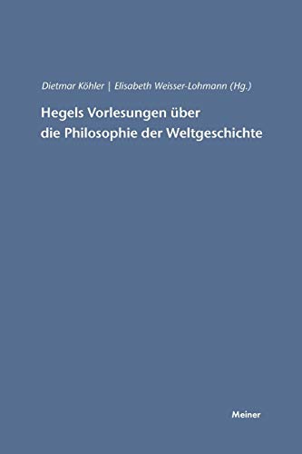 9783787315222: Hegels Vorlesungen ber die Philosophie der Weltgeschichte