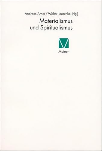 Beispielbild fr Materialismus und Spiritualismus. Philosophie und Wissenschaften nach 1848 zum Verkauf von Pallas Books Antiquarian Booksellers