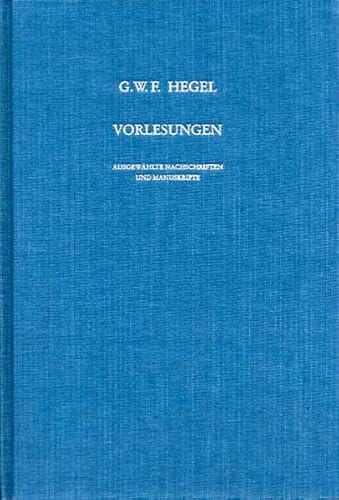 9783787316120: Vorlesungen ber die Philosophie der Natur, Berlin 1819/20: Nachgeschrieben von Johann Rudolf Ringier: Bd. 16