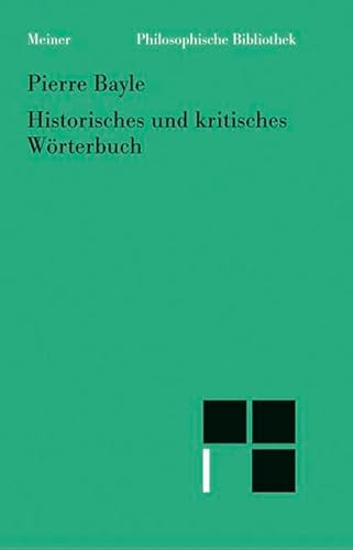 9783787316199: Historisches und kritisches Wrterbuch: Eine Auswahl der philosophischen Artikel