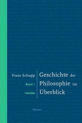 9783787317011: Geschichte der Philosophie im berblick 1: Antike