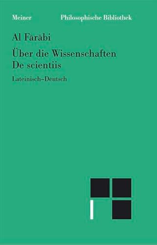 9783787317189: ber die Wissenschaften /De scientiis: Nach der lateinischen bersetzung Gerhards von Cremon