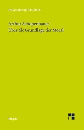 Beispielbild fr ber die Grundlage der Moral -Language: german zum Verkauf von GreatBookPrices