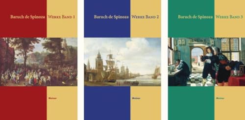 Werke in drei Bänden. Herausgegeben von Wolfang Bartuschat. - SPINOZA, BARUCH DE - Bartuschat