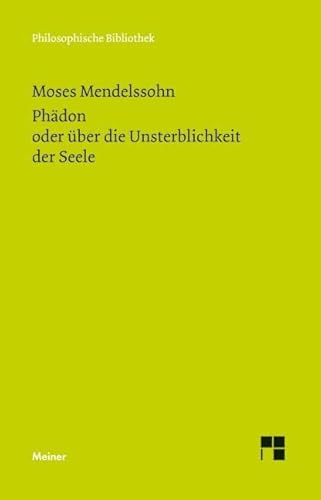 9783787318704: Phdon oder ber die Unsterblichkeit der Seele: 595