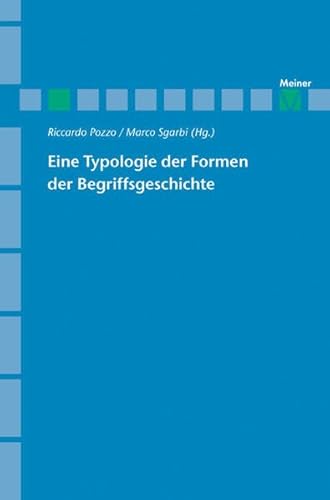 Eine Typologie der Formen der Begriffsgeschichte - Riccardo Pozzo