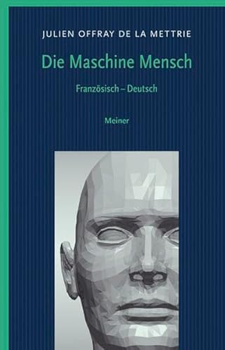 Beispielbild fr Die Maschine Mensch: Franzsisch - Deutsch / L`homme machine - Die Maschine Mensch zum Verkauf von medimops