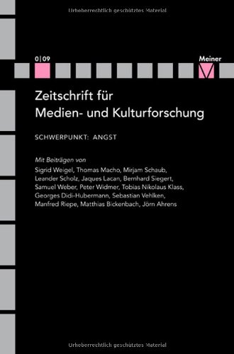 9783787319411: Schwerpunkt Angst (Zeitschrift fur Medien- und Kulturforschung, Heft 0, 2009)