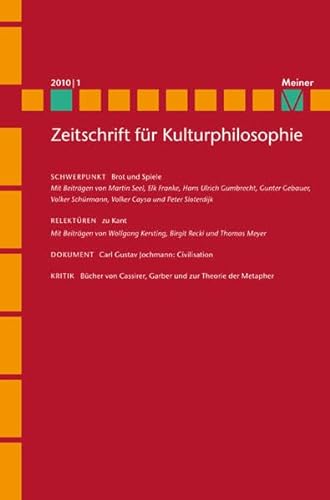 9783787319626: Brot und Spiele: Zeitschrift fr Kulturphilosophie, Heft 2010/1