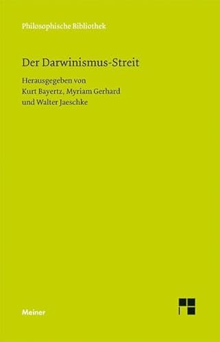 Stock image for Der Darwinismus-Streit. hrsg. von Kurt Bayertz . / Philosophische Bibliothek ; Bd. 619 for sale by BuchKaffee Vividus e.K.