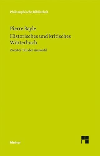 9783787321681: Historisches und kritisches Wrterbuch: Zweiter Teil der Auswahl. Dictionnaire historique et critique: 582