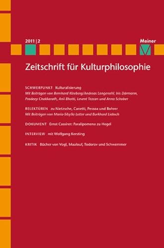 9783787321988: Kulturalisierung: Zeitschrift fr Kultutphilosophie, Heft 2011/2
