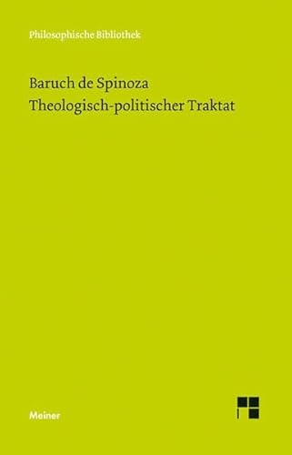 Theologisch-politischer Traktat. Sämtliche Werke in sieben Bänden. Band 3. (hier nur Band 3!)