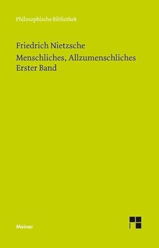 Beispielbild fr Menschliches, Allzumenschliches 1 (Neue Ausgabe 1886) zum Verkauf von medimops