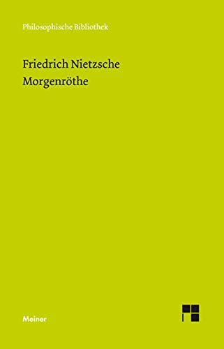 9783787324248: Morgenrthe (Neue Ausgabe 1887): 654