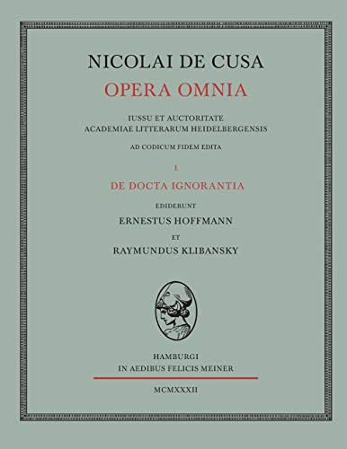 Imagen de archivo de Nicolai de Cusa Opera omnia / Nicolai de Cusa Opera omnia. Volumen I. (German Edition) a la venta por Lucky's Textbooks