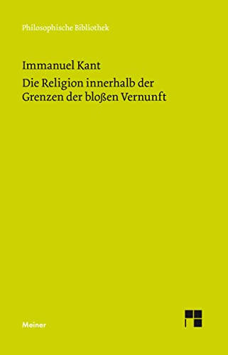 9783787333141: Die Religion innerhalb der Grenzen der bloen Vernunft